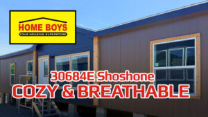 30684E Shoshone | COZY & BREATHABLE Manufactured Home